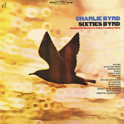 Sixties Byrd Charlie Byrd