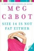 Size 14 Is Not Fat Either Cabot Meg