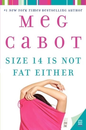 Size 14 Is Not Fat Either Cabot Meg