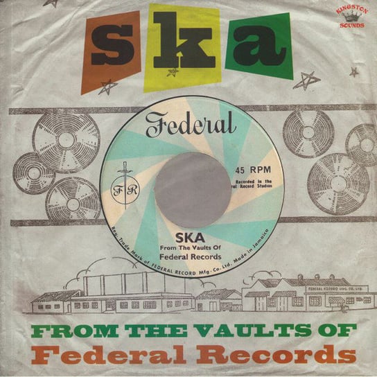 Ska From The Vaults Of Federal Records Various Artists
