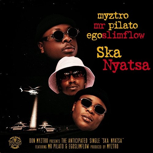 Ska Nyatsa Myztro, Mr Pilato, Ego Slimflow