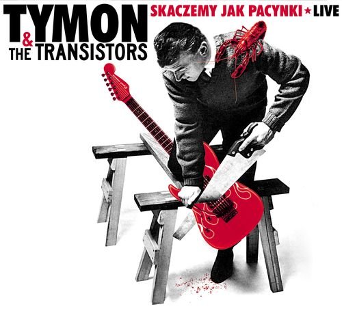 Skaczemy jak pacynki. Live Tymon & The Transistors
