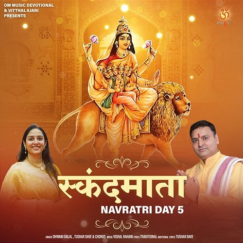 Skandmata Navratri Day 5 Dhawani Dalal, Tushar Dave & Chorus