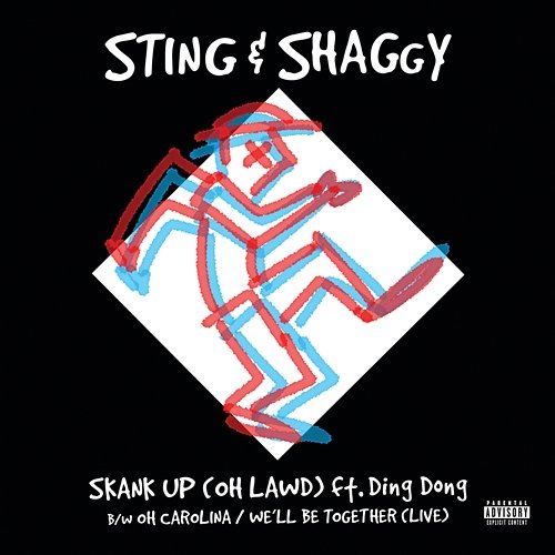 Skank Up (Oh Lawd) Sting, Shaggy feat. DING DONG