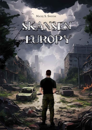 Skansen Europy - ebook mobi Świstak Maciej S.