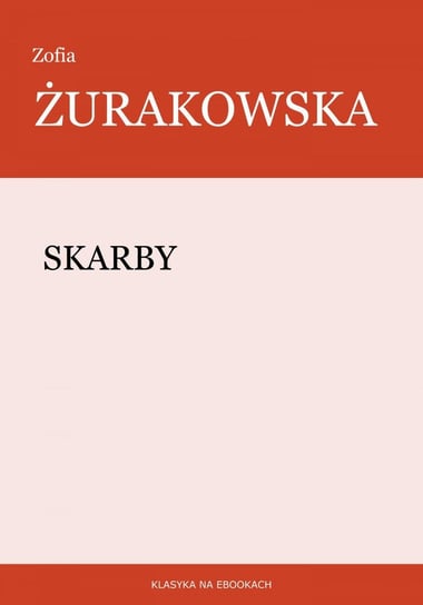 Skarby Żurakowska Zofia