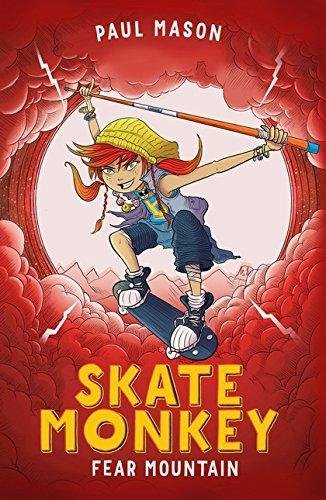 Skate Monkey: Fear Mountain Mason Paul
