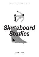 Skateboard Studies Konig Walther
