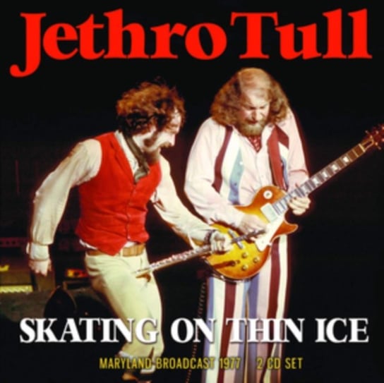 Skating On Thin Ice Jethro Tull