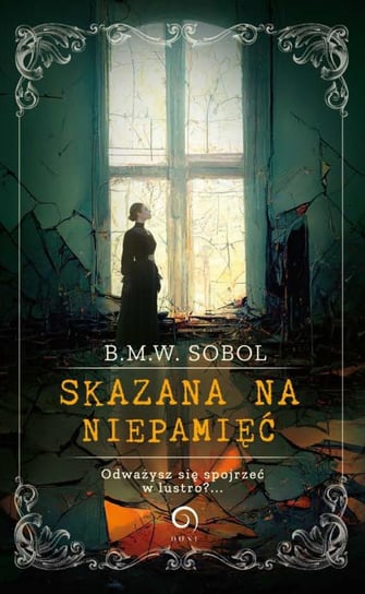 Skazana na niepamięć Sobol B.M.W.