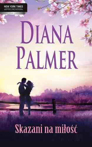 Skazani na miłość Palmer Diana
