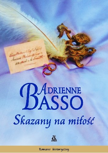 Skazany na miłość Basso Adrienne