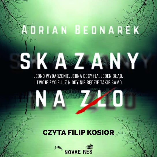 Skazany na zło - audiobook Bednarek Adrian