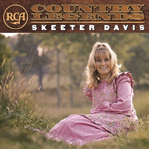 Skeeter Davis: RCA Country Legend Skeeter Davis