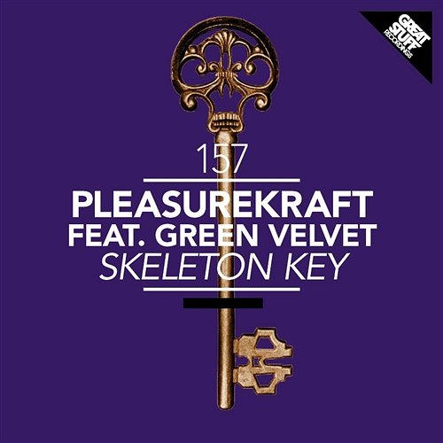 Skeleton Key Pleasurekraft feat. Green Velvet