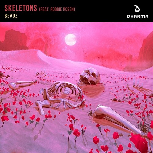 Skeletons BEAUZ feat. Robbie Rosen