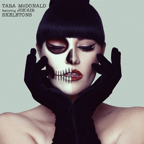Skeletons Tara McDonald feat. Jok’Air