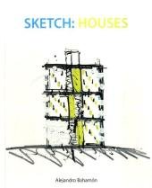Sketch: Houses Opracowanie zbiorowe