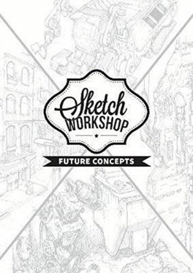 Sketch Workshop: Future Concepts 3dtotal Publishing