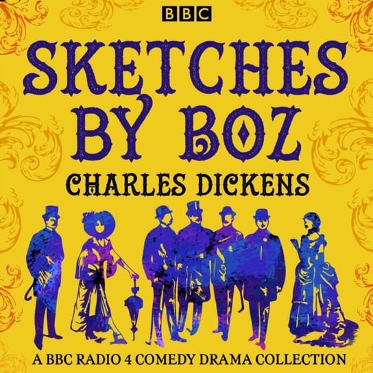 Sketches by Boz Wyatt Stephen, Dickens Charles