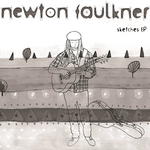Sketches EP Newton Faulkner
