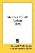 Sketches of Hull Authors (1879) Corlass Reginald Walter