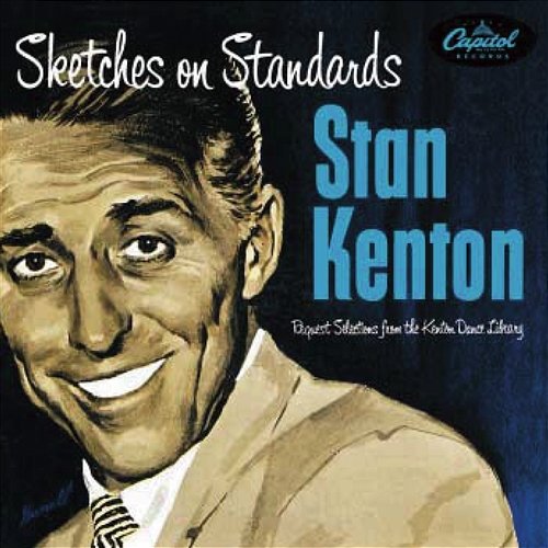 Sketches On Standards Stan Kenton