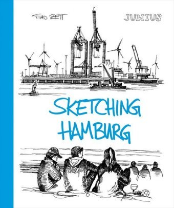 Sketching Hamburg Junius Verlag