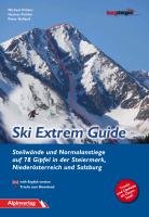 Ski Extrem Guide Pichler Michael, Pichler Hannes, Kolland Peter