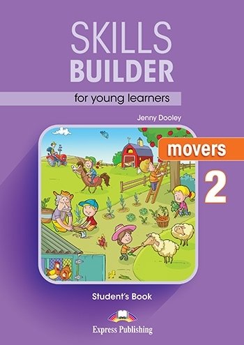 Skills Builder. Movers 2. Student's Book Dooley Jenny