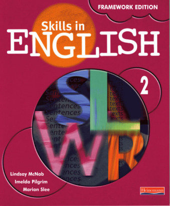 Skills in English Framework Edition. Student Book 2 Pearson Education