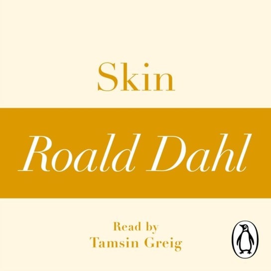 Skin (A Roald Dahl Short Story) Dahl Roald