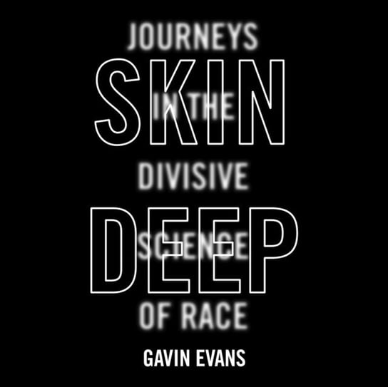 Skin Deep - audiobook Evans Gavin, Pete Cross