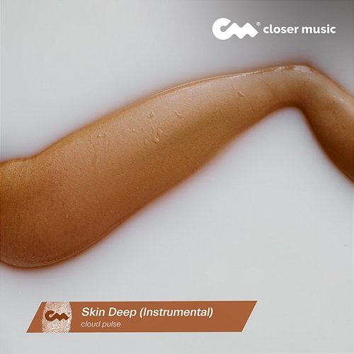 Skin Deep cloud pulse
