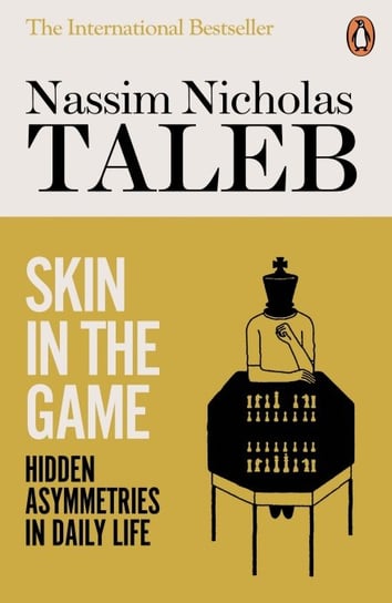 Skin in the Game Taleb Nassim Nicholas