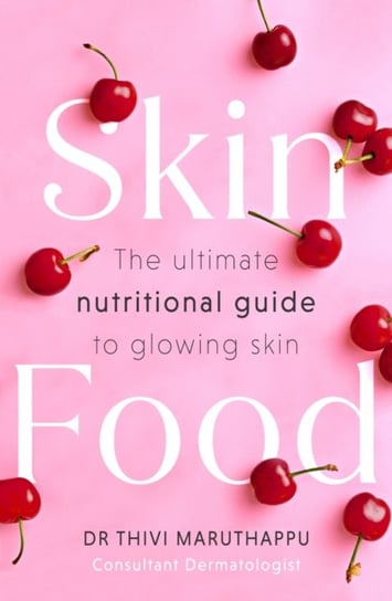 SkinFood: Your 4-Step Solution to Healthy, Happy Skin Little Brown Book Group