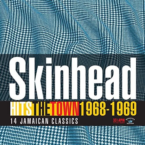 Skinhead Hits The Town 1968-1969 Various Artists