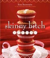 Skinny Bitch Bakery Barnouin Kim