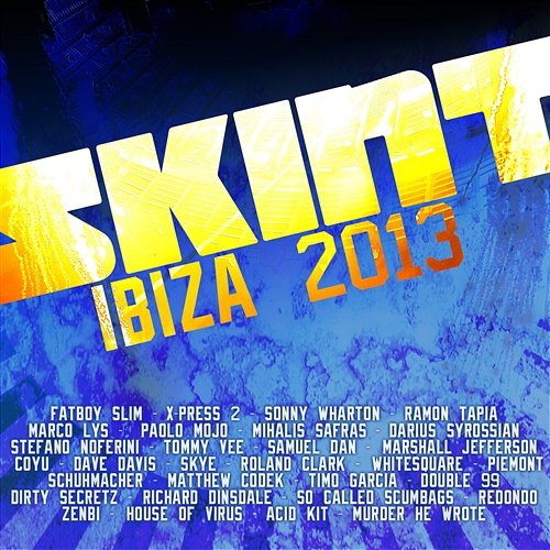 Skint Records Ibiza 2013 Various Artists