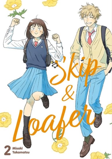 Skip & Loafer. Tom 2 Misaki Takamatsu