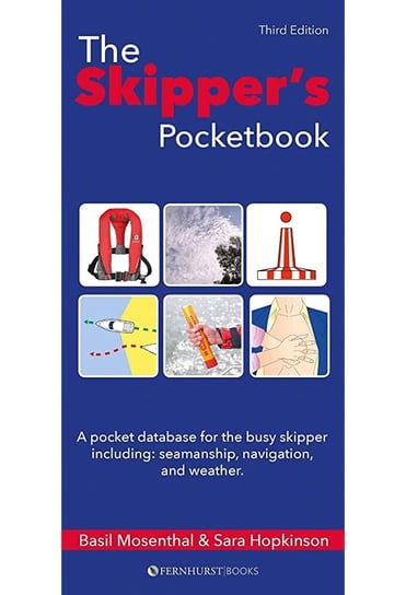 Skipper's Pocketbook - A pocket database for the busy skippe Mosenthal Basil