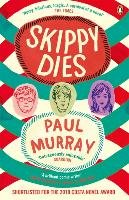 Skippy Dies Murray Paul