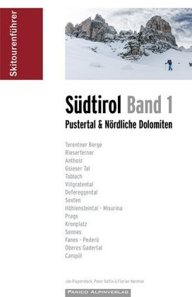 Skitourenführer Südtirol. Bd.1 Panico Alpinverlag