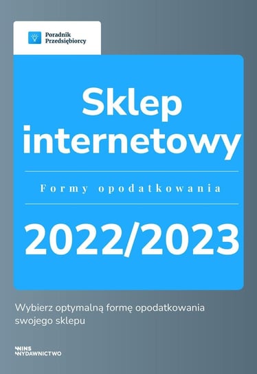 Sklep internetowy. Formy opodatkowania 2022/2023 Kinga Jańczak