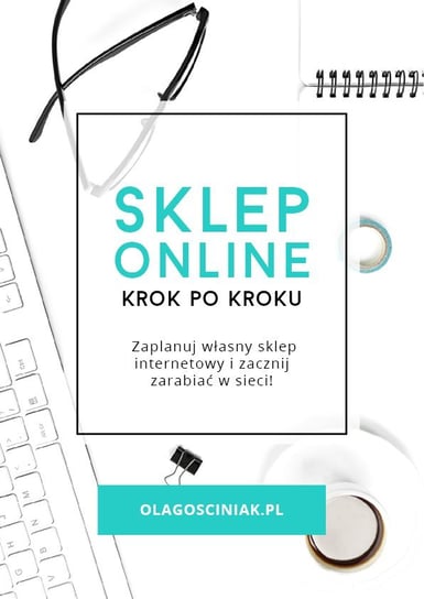 Sklep Online krok po kroku Ola Gościniak