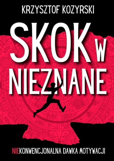 Skok w Nieznane - ebook mobi Kozyrski Krzysztof