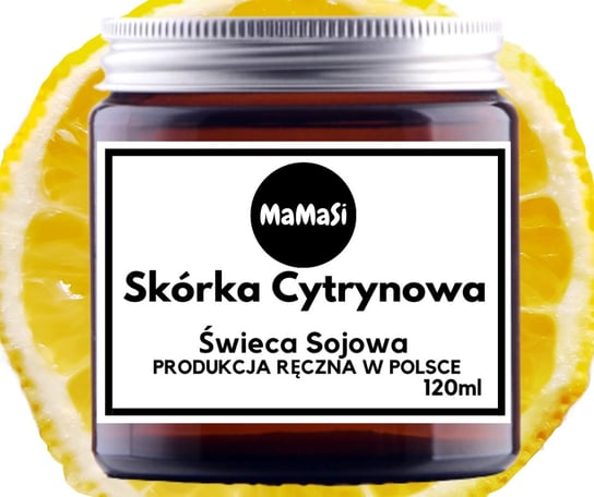 Skórka Cytrynowa Świeca Świeczka Sojowa Zapachowa Premium Mamasi Candle