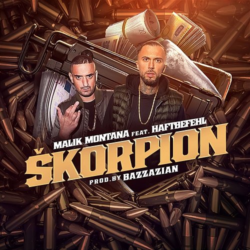 Škorpion (prod. Bazzazian) Malik Montana feat. Haftbefehl, Bazzazian
