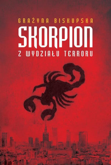 Skorpion z wydziału terroru - ebook mobi Biskupska Grażyna