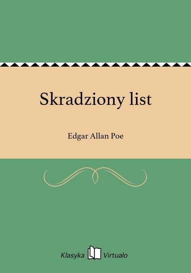 Skradziony list Poe Edgar Allan